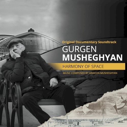Gurgen Musheghyan. Harmony of Space