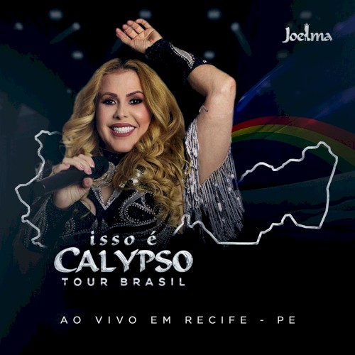 Isso É Calypso Tour Brasil (Ao Vivo em Recife - PE) EP1