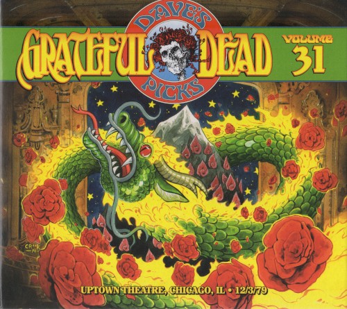 Dave’s Picks, Volume 31: Uptown Theatre, Chicago, IL · 12/3/79