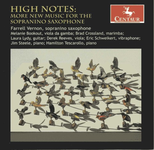 High Notes: More New Music for the Sopranino Saxophone