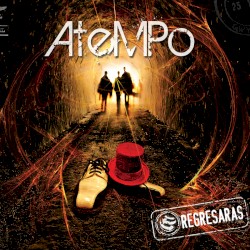 Regresarás
