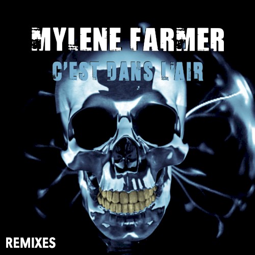 C’est dans l’air (remixes)
