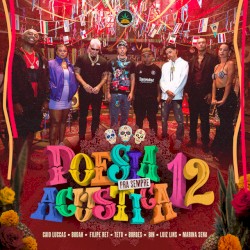 Poesia Acústica #12 - Pra Sempre