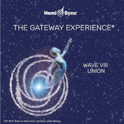 The Gateway Experience: Wave VIII - Union