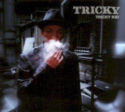 Tricky Kid