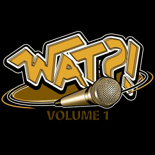 DJ TLM - WAT?! Volume 1