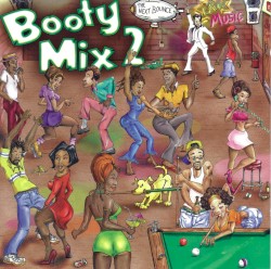 Booty Mix 2: The Next Bounce