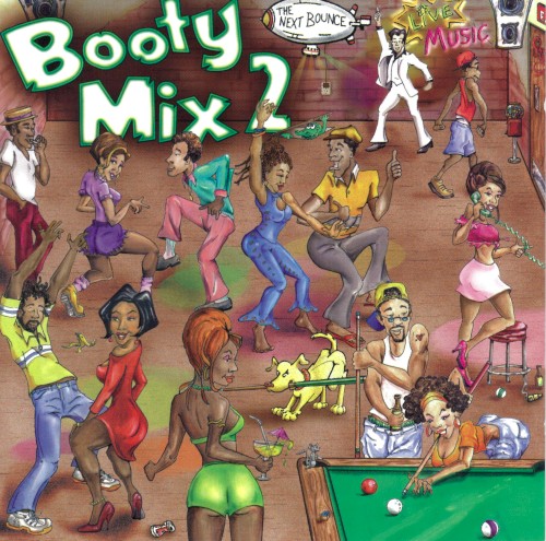 Booty Mix 2: The Next Bounce