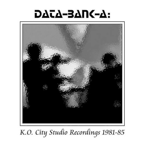 K.O. City Studio Recordings 1981-1985