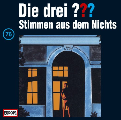 Die drei ??? 76: Stimmen aus dem Nichts