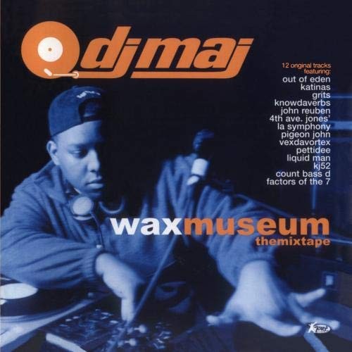 Wax Museum: The Mixtape