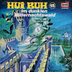 Hui Buh 15: Im dunklen Mitternachtswald