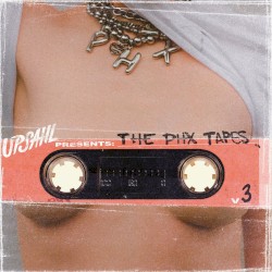 UPSAHL PRESENTS: THE PHX TAPES V3
