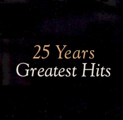 25 Years Greatest hits