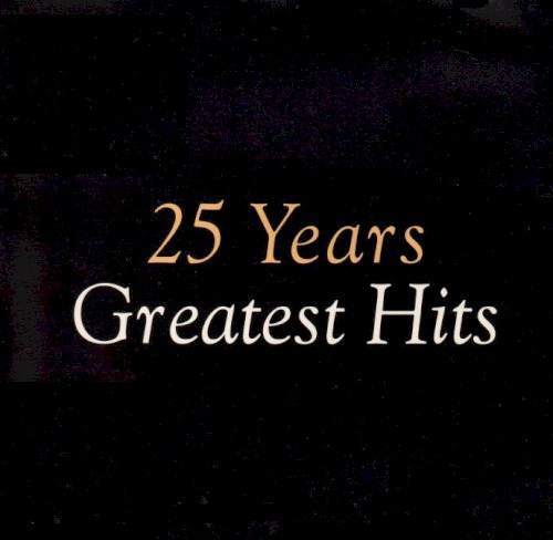 25 Years Greatest hits