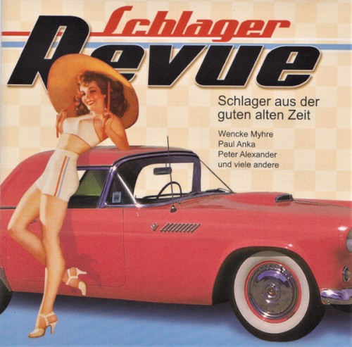 Schlager Revue: Schlager aus der guten alten Zeit