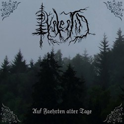 Auf Faehrten alter Tage