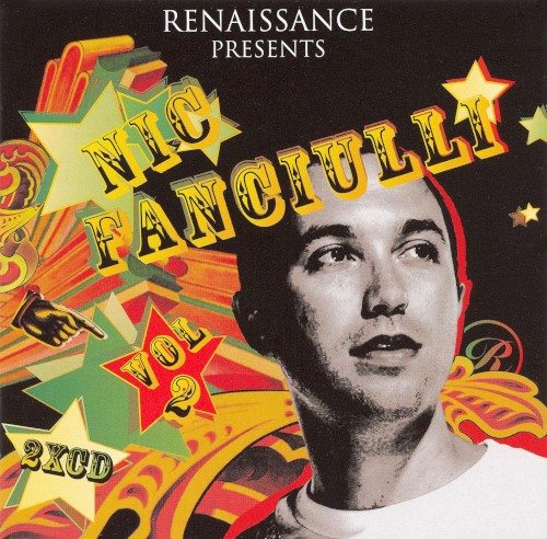 Renaissance Presents: Nic Fanciulli, Volume 2