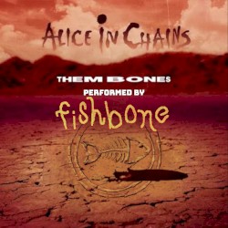 Them Bones (Alice in Chains)