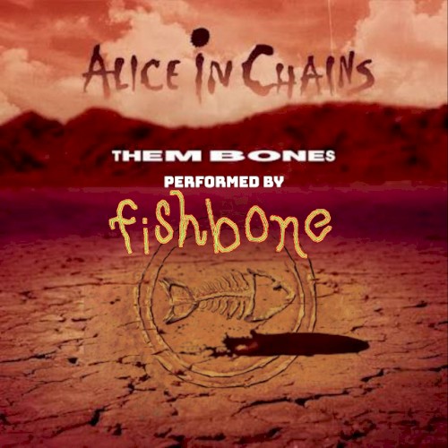 Them Bones (Alice in Chains)