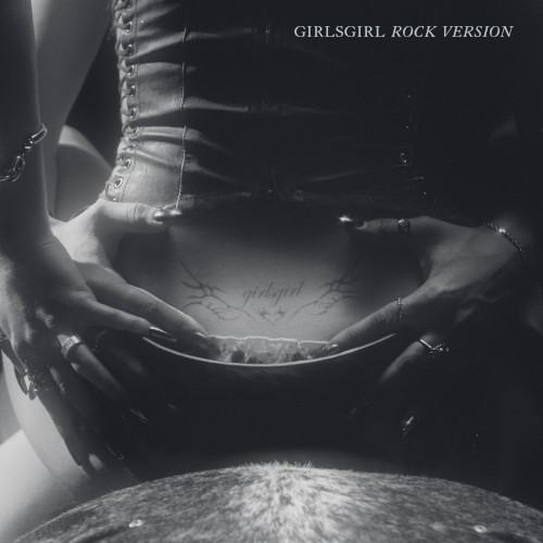 GIRLSGIRL (Rock Version)