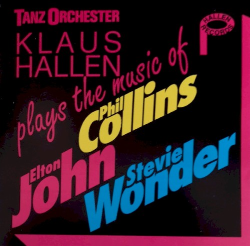 Plays the Music of Phil Collins, Elton John, Stevie Wonder