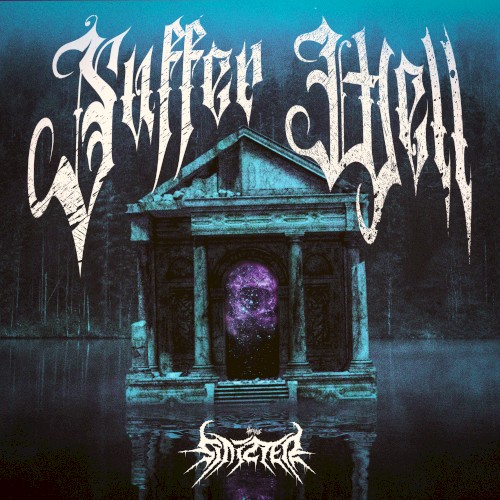 Suffer Well