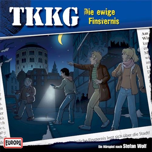TKKG 184: Die ewige Finsternis
