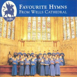 Favourite Hymns From Wells Cathedral