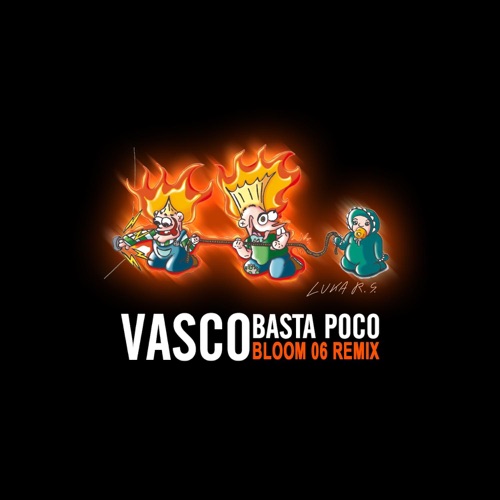 Basta poco (Bloom 06 remix)
