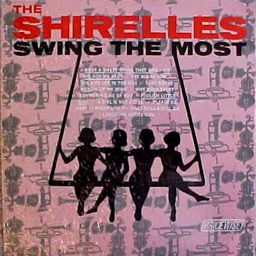 The Shirelles Swing The Most