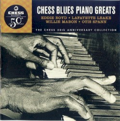 Chess Blues Piano Greats