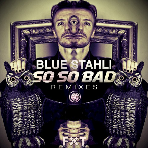 So So Bad Remixes