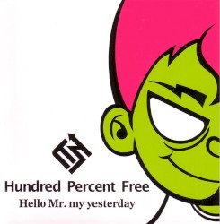 Hello Mr. my yesterday