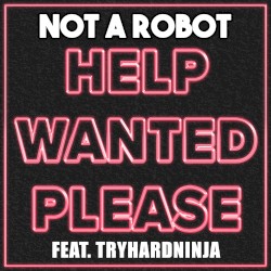 Help Wanted Please