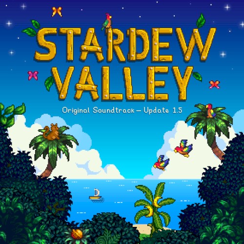 Stardew Valley: Original Soundtrack - Update 1.5