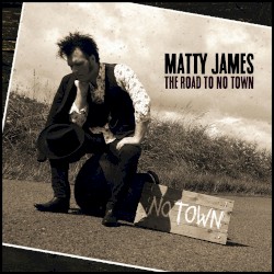 The Road To No Town