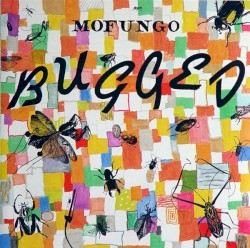 Bugged
