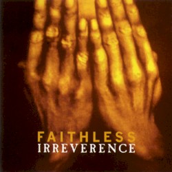 Irreverence
