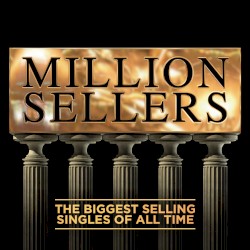 Million Sellers: The Biggest Selling Singles of All Time