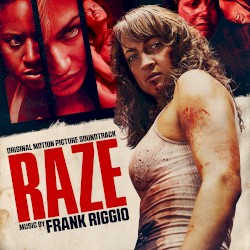RAZE: Original Motion Picture Soundtrack