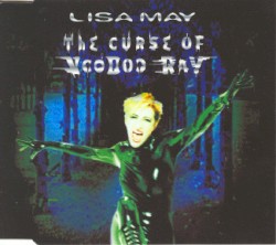 The Curse of Voodoo Ray