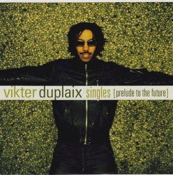 Singles (Prelude To The Future)