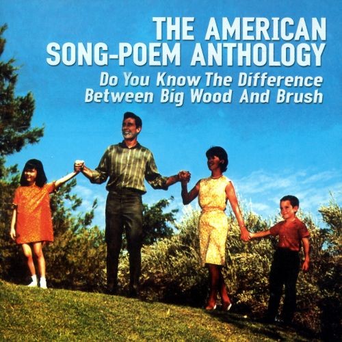 The American Song-Poem Anthology