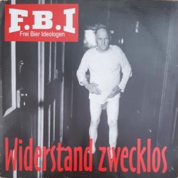Widerstand Zwecklos