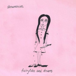 Fairytales and Dreams