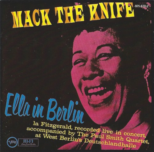 Mack the Knife: Ella in Berlin