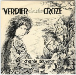 Chante souvenir - Verdier chante Croze