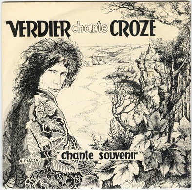 Chante souvenir - Verdier chante Croze