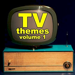 TV Themes, Volume 1